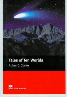 Tales of Ten Worlds