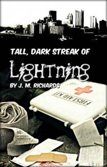 Tall, Dark Streak of Lightning (The Dark Lightning Trilogy)