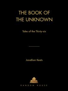 The Book of the Unknown: Tales of the Thirty-six