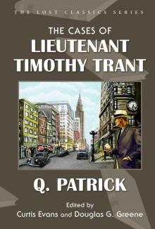 The Cases of Lieutenant Timothy Trant (Lost Classics)