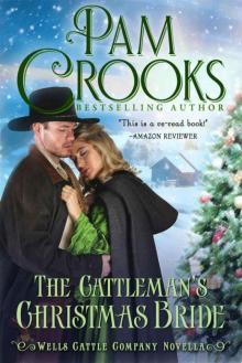 The Cattleman's Christmas Bride (Wells Cattle Company Book 2)