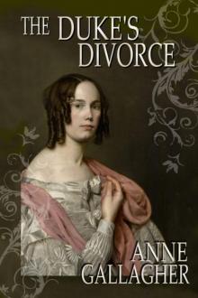 The Duke's Divorce (The Reluctant Grooms Series Volume IV)