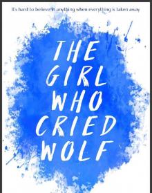 The Girl Who Cried Wolf