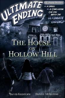 The House on Hollow Hill (Ultimate Ending Book 2)