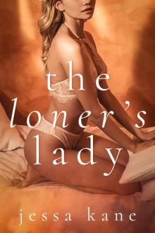 The Loner’s Lady