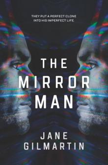 The Mirror Man