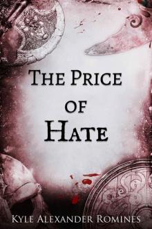 The Price of Hate