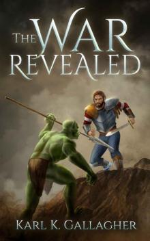 The War Revealed (The Lost War Book 2)