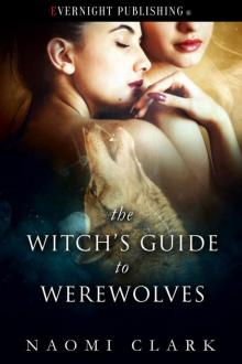 The Witch's Guide to Werewolves