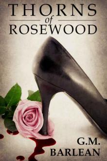 Thorns of Rosewood