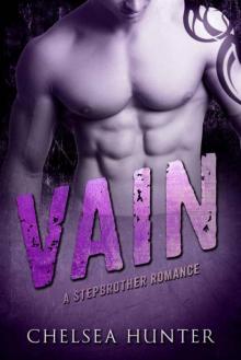 Vain: A Stepbrother Romance