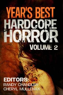 Year's Best Hardcore Horror Volume 2