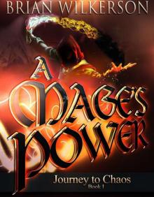 A Mage's Power (Journey to Chaos)