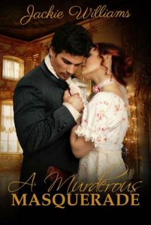 A Murderous Masquerade (Unrivalled Regency Book 2)