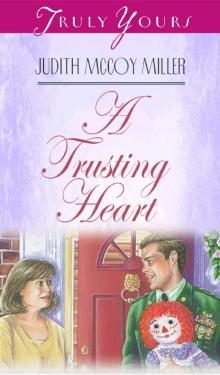 A Trusting Heart