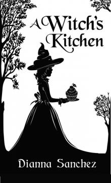 A Witch’s Kitchen