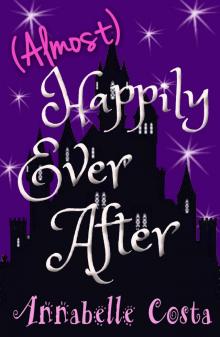 (Almost) Happily Ever After