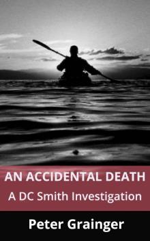 An Accidental Death