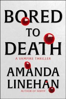 Bored To Death_A Vampire Thriller