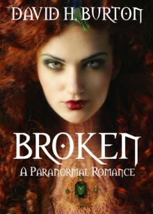 Broken: A Paranormal Romance