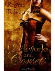 Clockworks and Corsets