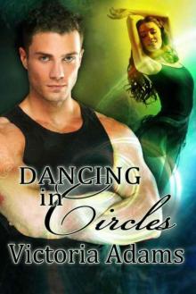 Dancing in Circles (Circles Trilogy)