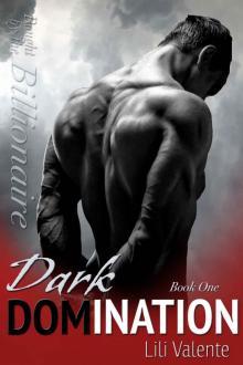 Dark Domination (Bought By the Billionaire Book 1)