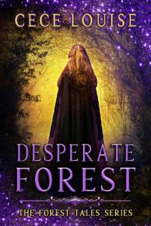 Desperate Forest