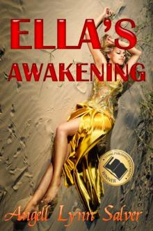 Ella's Awakening