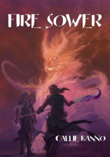 Fire Sower