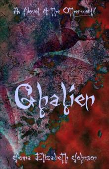 Ghalien: A Novel of the Otherworld