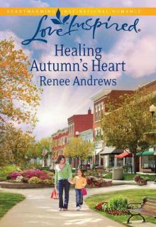 Healing Autumn's Heart (Love Inspired)