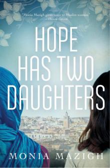 Hope Has Two Daughters