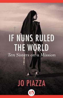 If Nuns Ruled the World