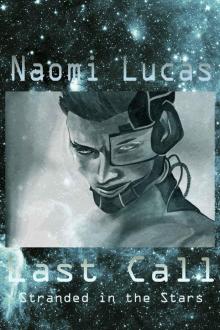 Last Call (Stranded in the Stars Book 1)