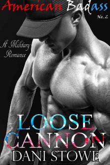 Loose Cannon (American Badass Book 2)