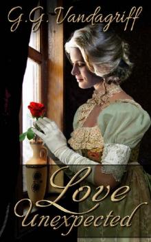 Love Unexpected_A Regency Romance