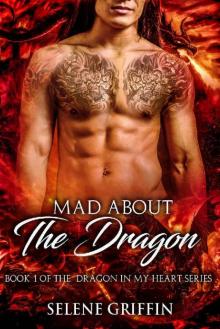 Mad About The Dragon