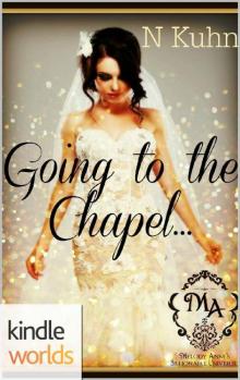 Melody Anne's Billionaire Universe: Going to the Chapel (Kindle Worlds Novella) (The Colter Family Book 1)