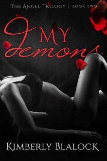 My Demons (The Angel Trilogy #2)