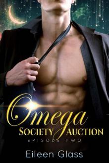 Omega Society Auction [Two]