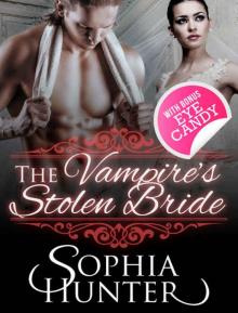 PARANORMAL ROMANCE: Shapeshifter Romance: The Vampire's Stolen Bride (BBW Fantasy Alpha Male Romance Books) (New Adult Vampire Fun Mature Young Adult Billionaire Steamy Love and Romance Novella)