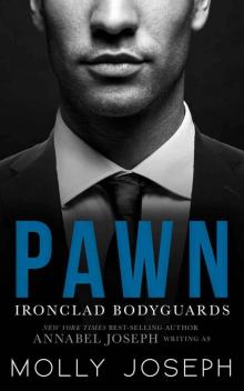 Pawn (Ironclad Bodyguards 1)