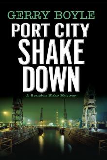 Port City Shakedown