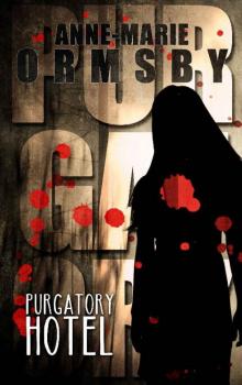 Purgatory Hotel