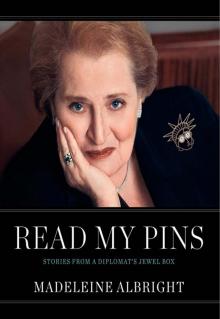 Read My Pins: Stories from a Diplomat's Jewel Box