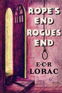 Rope's End, Rogue's End