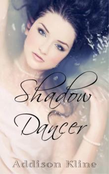 Shadow Dancer (The Shadow Series Book 1)