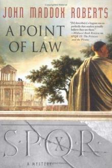 SPQR X: A Point of Law