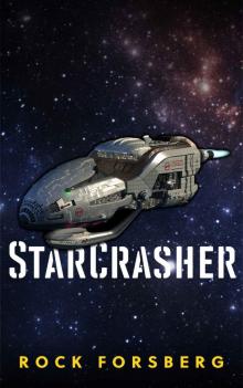 Starcrasher (Shades Space Opera Book 1)